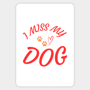 I Miss My Dog T-Shirt - Heart and Paw Print Design Sticker